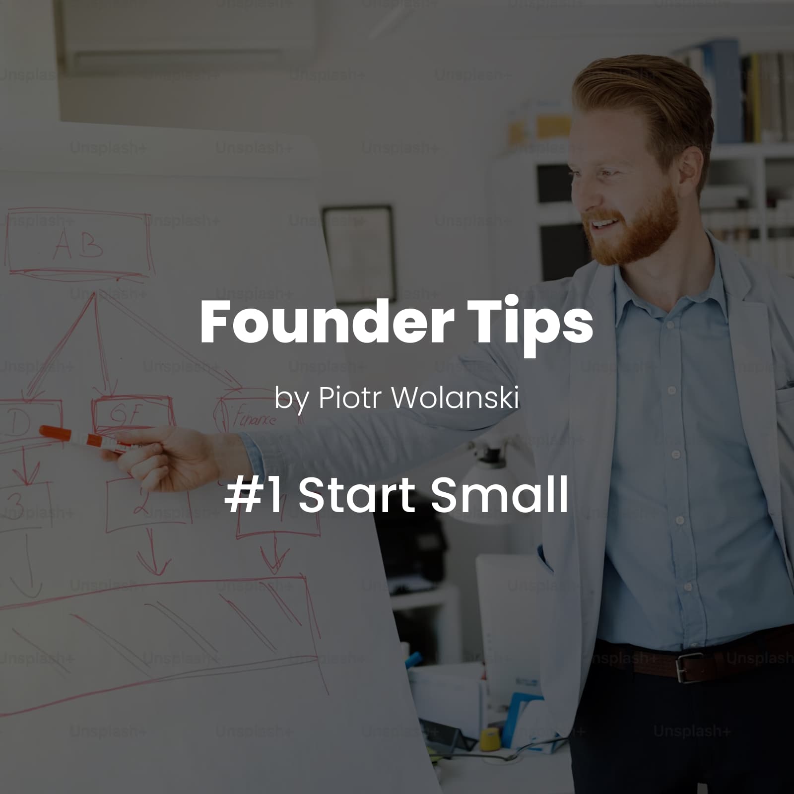 Founder tips: No.1 - Start small